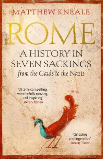 Picture of Rome: A History in Seven Sackings