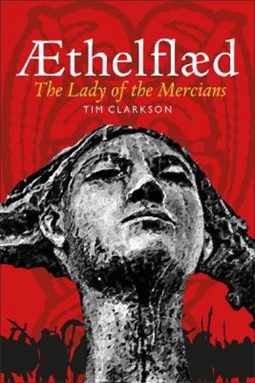 Picture of AEthelflaed: Lady of the Mercians