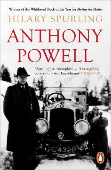 Picture of Anthony Powell: Dancing to the Music of Time