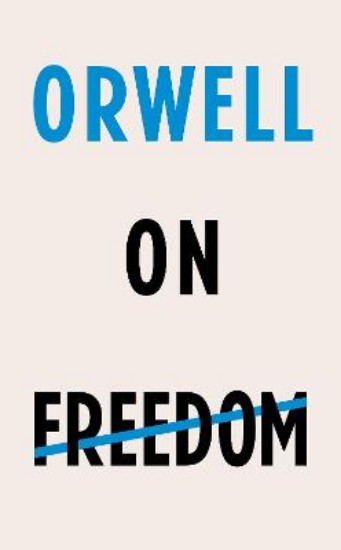 Picture of Orwell on Freedom