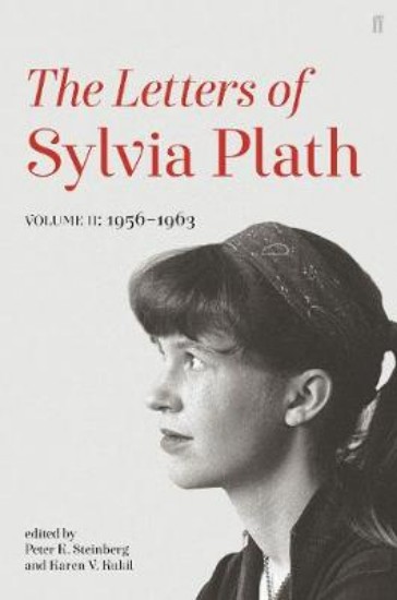 Picture of Letters of Sylvia Plath Volume II: 1956 - 1963