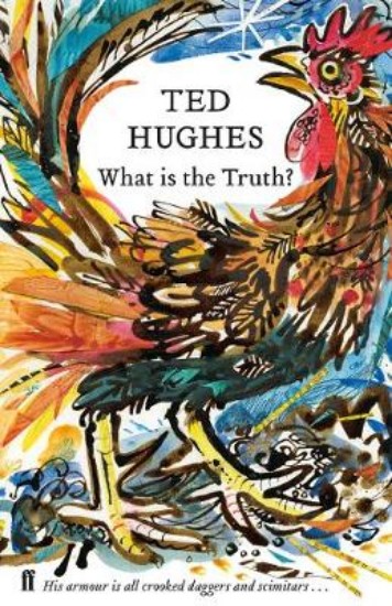 Picture of What is the Truth?: Collected Animal Poems Vol 2