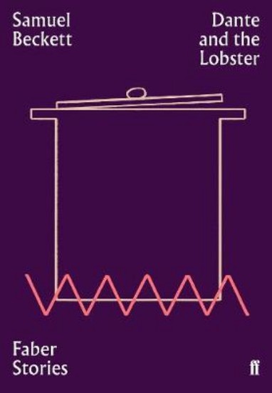 Picture of Dante and the Lobster: Faber Stories