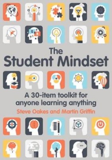Picture of Student Mindset: A 30-item toolkit for anyone learning anything