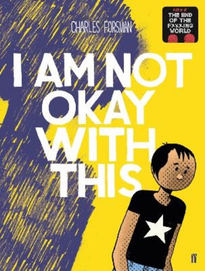 Picture of I Am Not Okay With This