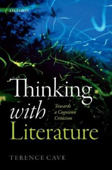 Picture of Thinking with Literature: Towards a Cognitive Criticism