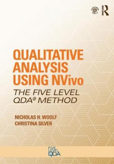 Picture of Qualitative Analysis Using NVivo: The Five-Level QDA (R) Method