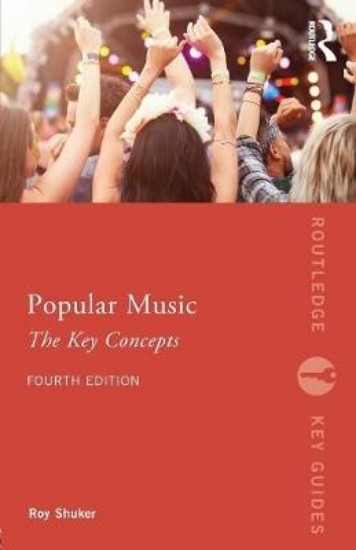 Picture of Popular Music: The Key Concepts 4ed