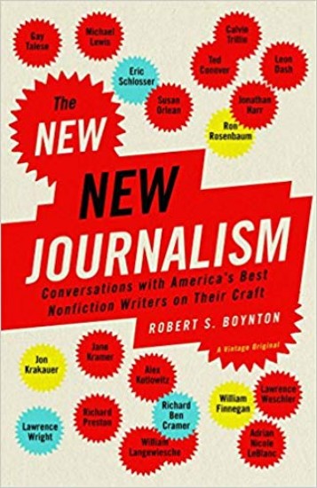 Picture of New New Journalism: Conversations with America's Best Nonfiction Writers on Their Craft