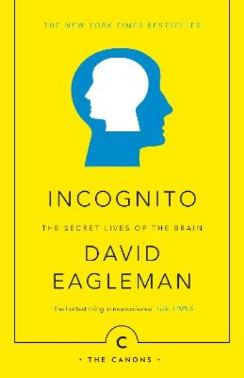 Picture of Incognito: The Secret Lives of The Brain