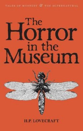 Picture of Horror in the Museum: Collected Short Stories Volume Two