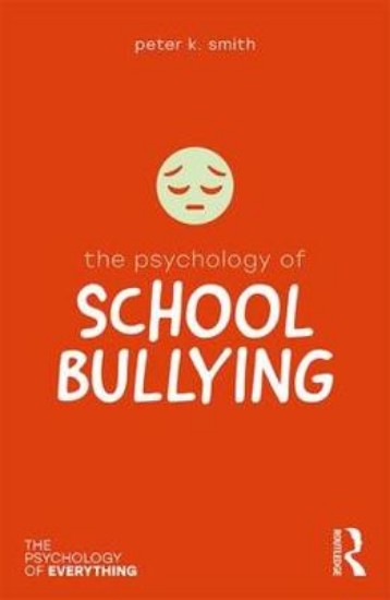Picture of Psychology of School Bullying