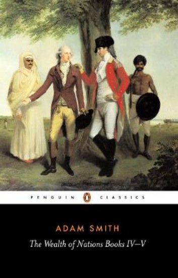 Picture of Wealth of Nations: Books IV-V