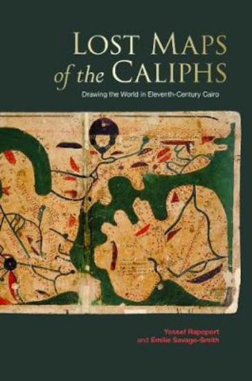 Picture of Lost Maps of the Caliphs