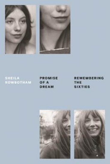 Picture of Promise of a Dream: Remembering the Sixties