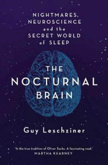 Picture of Nocturnal Brain: Tales of Nightmares and Neuroscience