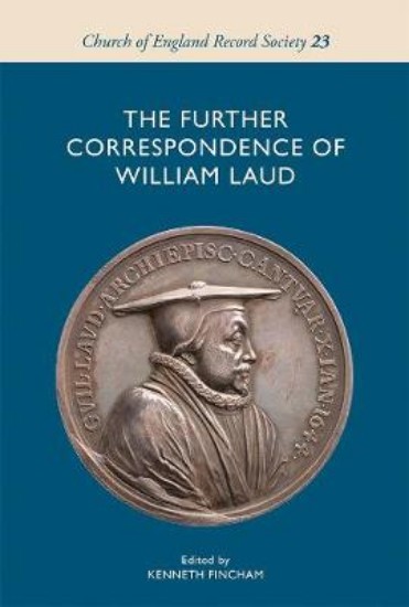 Picture of Further Correspondence of William Laud