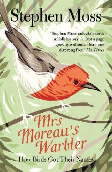 Picture of Mrs Moreau's Warbler: How Birds Got Their Names
