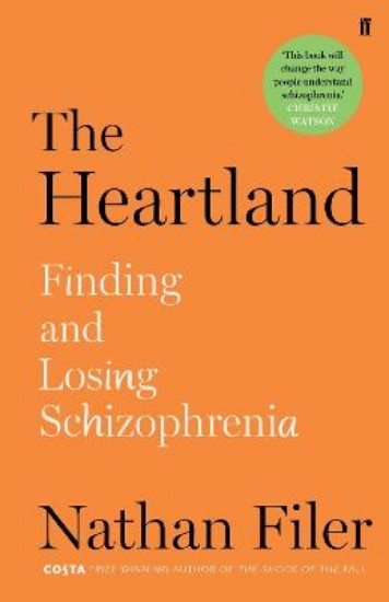 Picture of Heartland: finding and losing schizophrenia