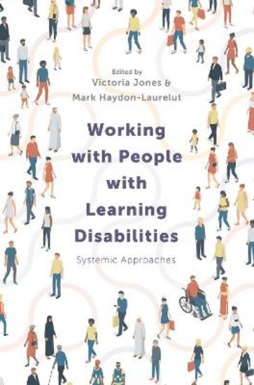 Picture of Working with People with Learning Disabilities: Systemic Approaches