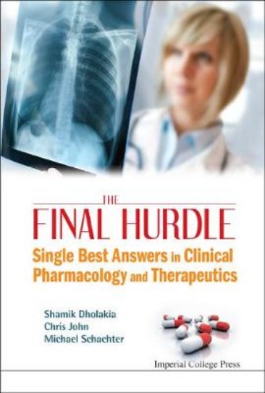 Picture of Final Hurdle, The: Single Best Answers In Clinical Pharmacology And Therapeutics