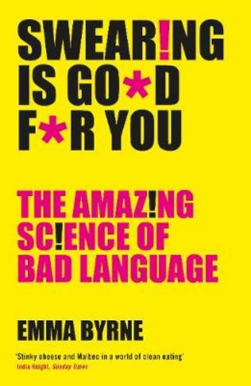 Picture of Swearing Is Good For You