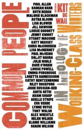 Picture of Common People: An Anthology of Working-Class Writers