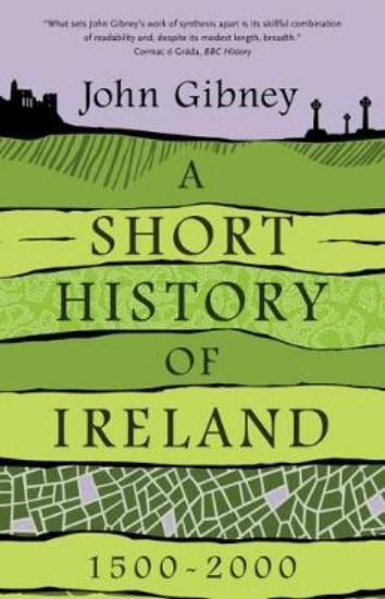 Picture of Short History of Ireland, 1500-2000