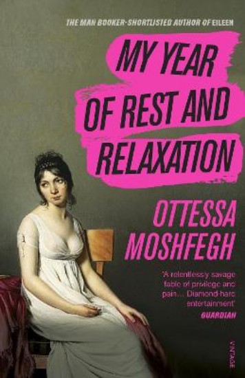 Picture of My Year of Rest and Relaxation