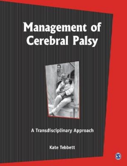 Picture of Management of Cerebal Palsy: A Transdisciplinary Approach