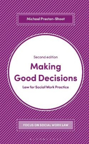 Picture of Making Good Decisions: Law for Social Work Practice