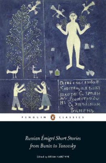 Picture of Russian Emigre Short Stories from Bunin to Yanovsky
