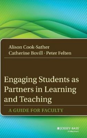 Picture of Engaging Students as Partners in Learning and Teaching: A Guide for Faculty