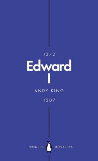 Picture of Edward I (Penguin Monarchs): A New King Arthur?