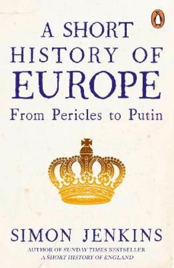 Picture of Short History of Europe: From Pericles to Putin