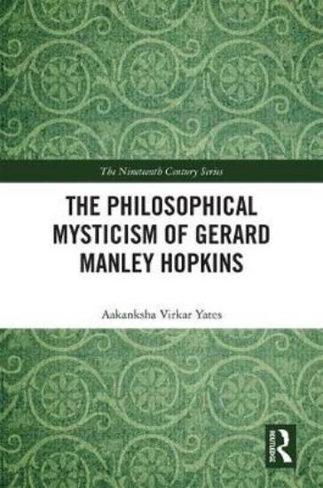 Picture of Philosophical Mysticism of Gerard Manley Hopkins