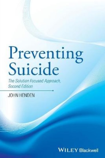 Picture of Preventing Suicide: The Solution Focused Approach