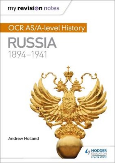 Picture of My Revision Notes: OCR AS/A-level History: Russia 1894-1941