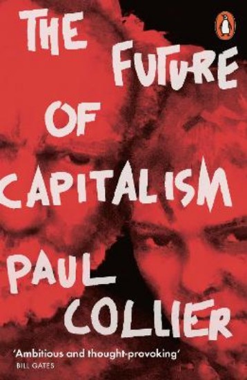 Picture of Future of Capitalism: Facing the New Anxieties