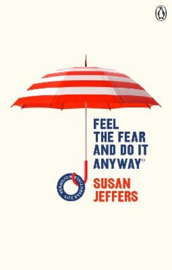 Picture of Feel The Fear And Do It Anyway: (Vermilion Life Essentials)