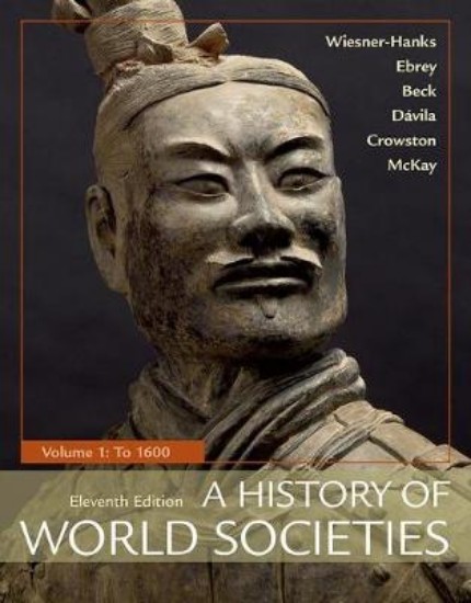 Picture of History of World Societies, Volume 1: To 1600 11ed
