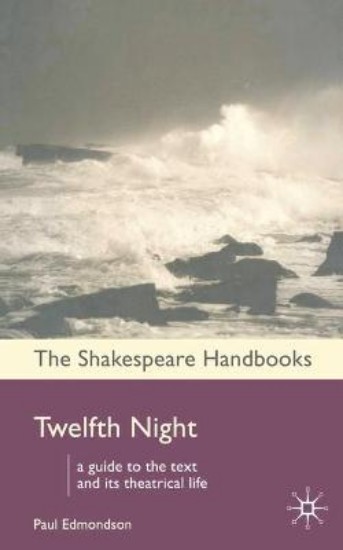 Picture of Twelfth Night (Shakespeare Handbook)