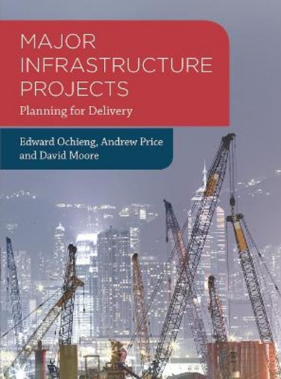 Picture of Major Infrastructure Projects: Planning for Delivery