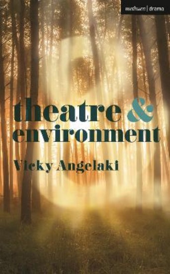 Picture of Theatre & Environment