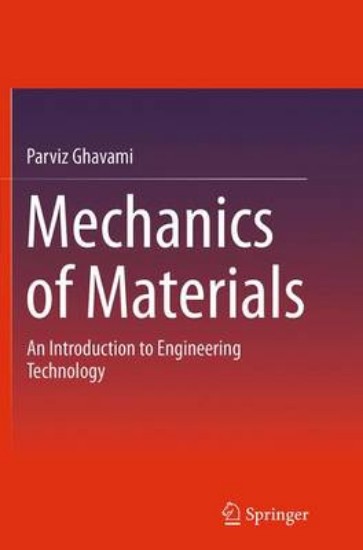 Picture of Mechanics of Materials: An Introduction to Engineering Technology