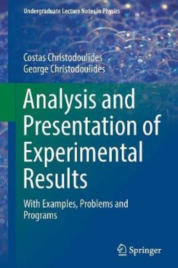 Picture of Analysis and Presentation of Experimental Results: With Examples, Problems and Programs