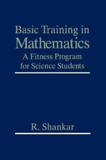 Picture of Basic Training in Mathematics: A Fitness Program for Science Students
