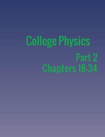 Picture of College Physics: Part 2