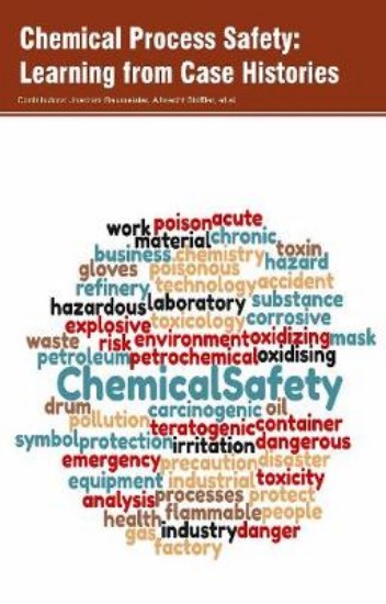 Picture of Chemical Process Safety: Learning from Case Histories