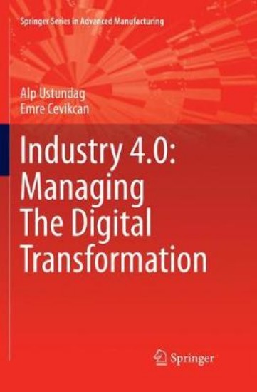 Picture of Industry 4.0: Managing The Digital Transformation